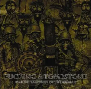 War Declaration of the Broken